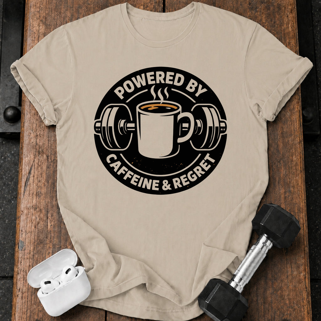 Caffeine And Regret T-Shirt