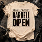 Therapist Closed Barbell Open T-Shirt
