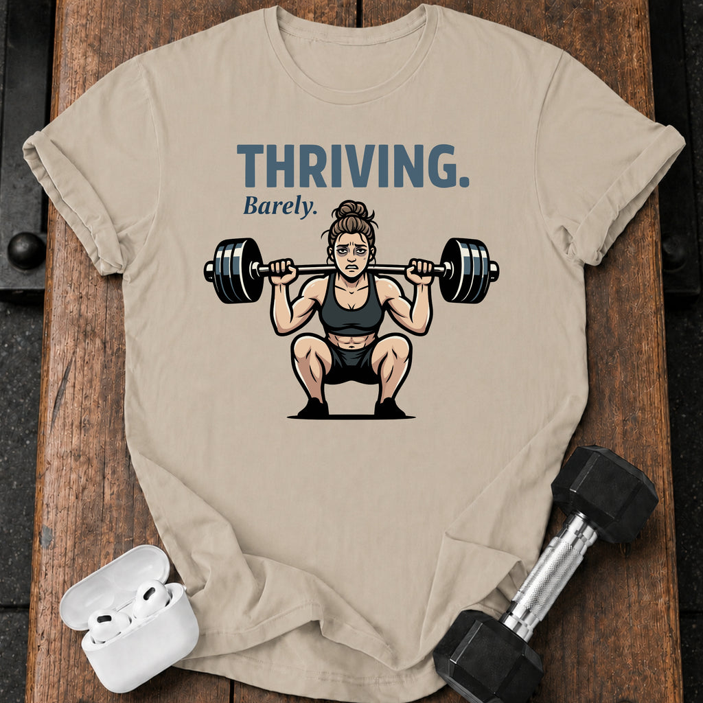 Women's Thriving Barely T-Shirt