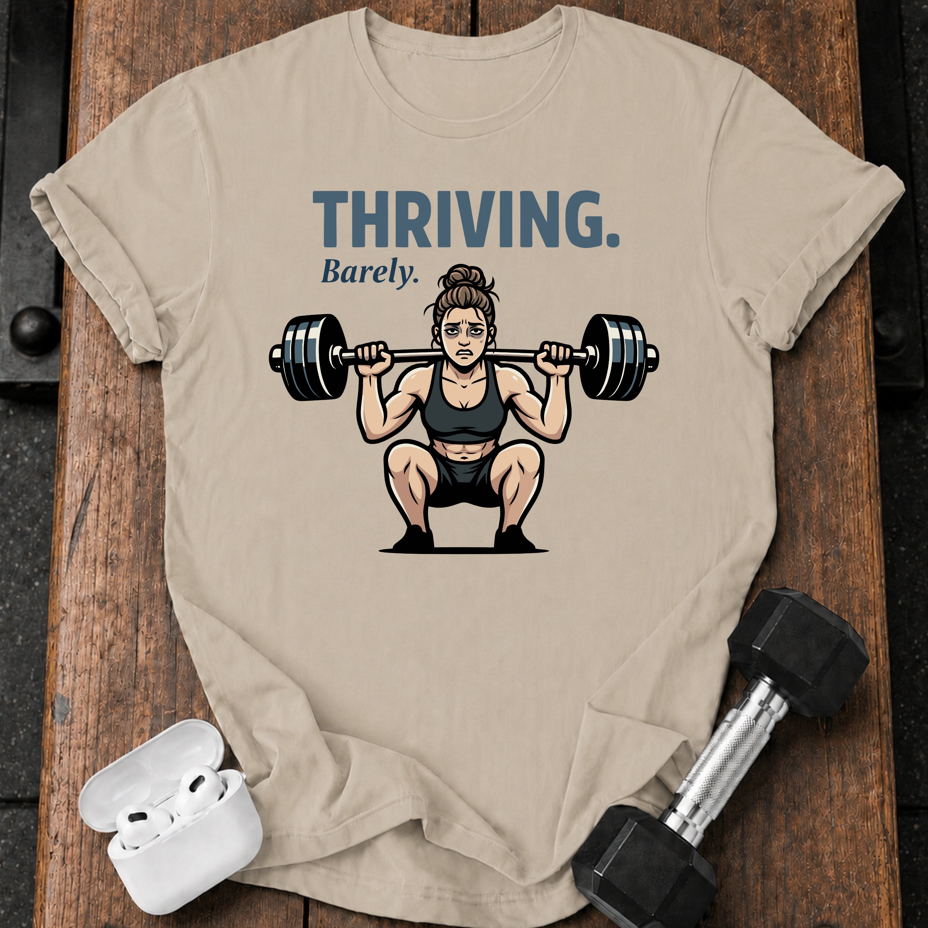 Women's Thriving Barely T-Shirt