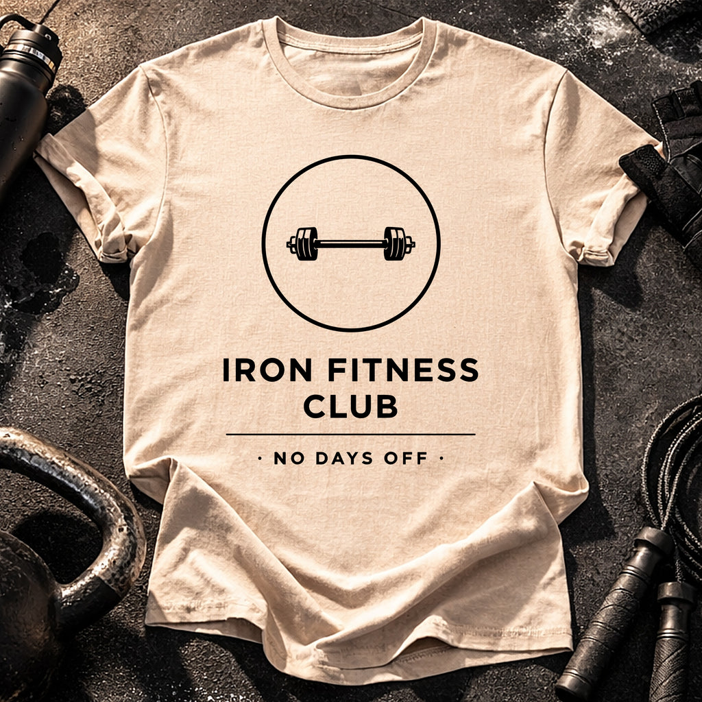 Iron Fitness No Days 2 T-Shirt