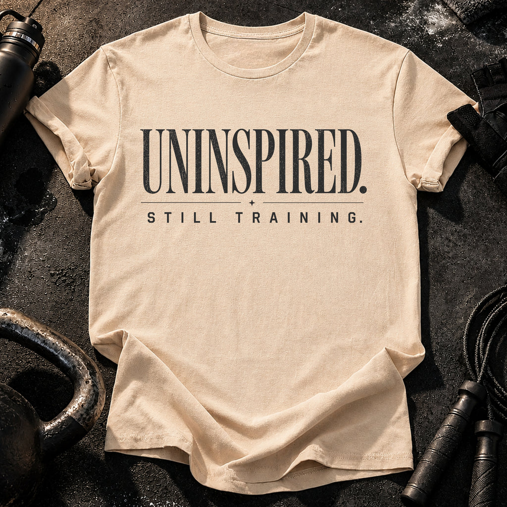Uninspired Still Training T-Shirt