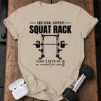 Emotional Support Squat Rack T-Shirt