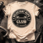 Reluctant Reps Funny T-Shirt