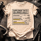 Dog Owners Reality T-Shirt
