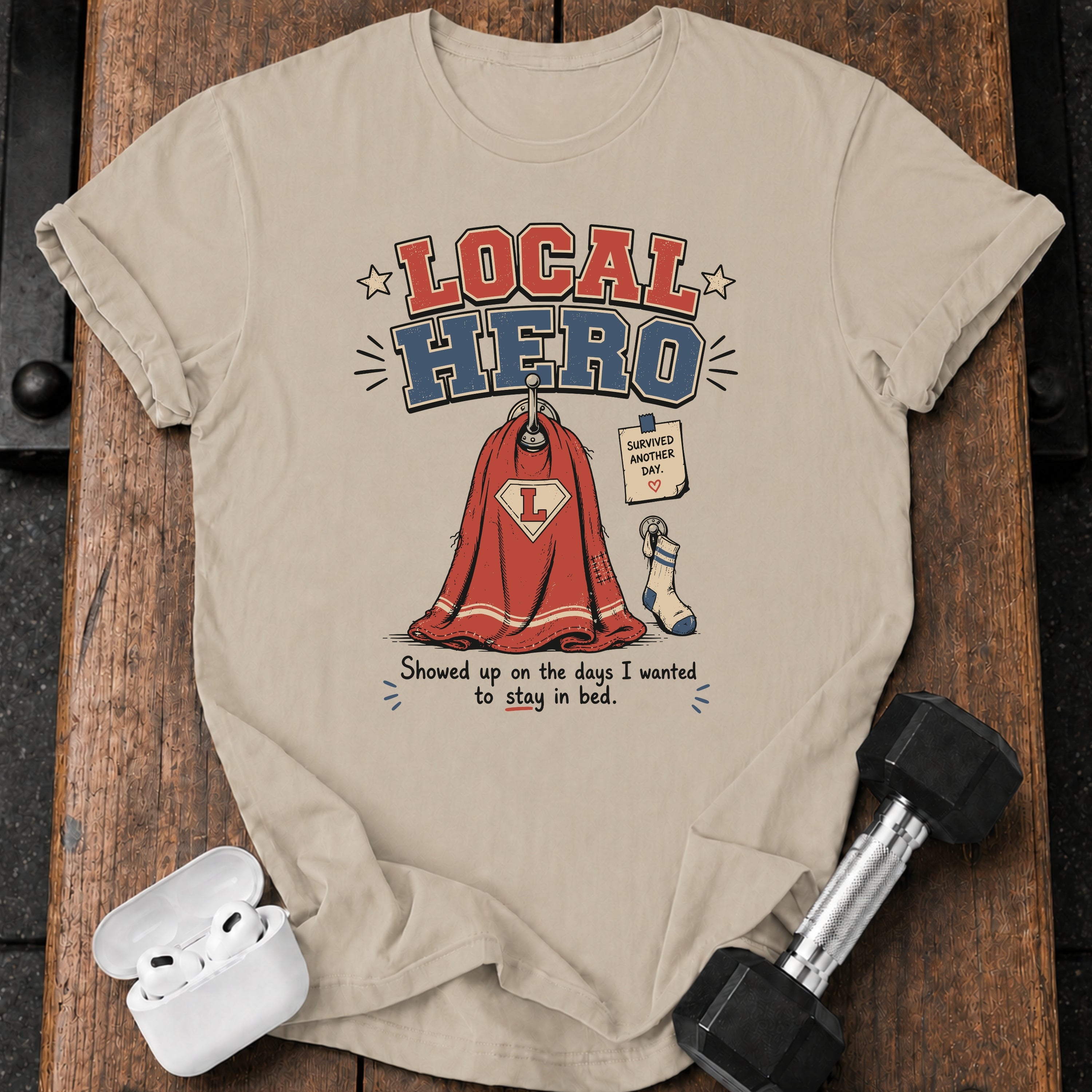 Local Hero T-Shirt
