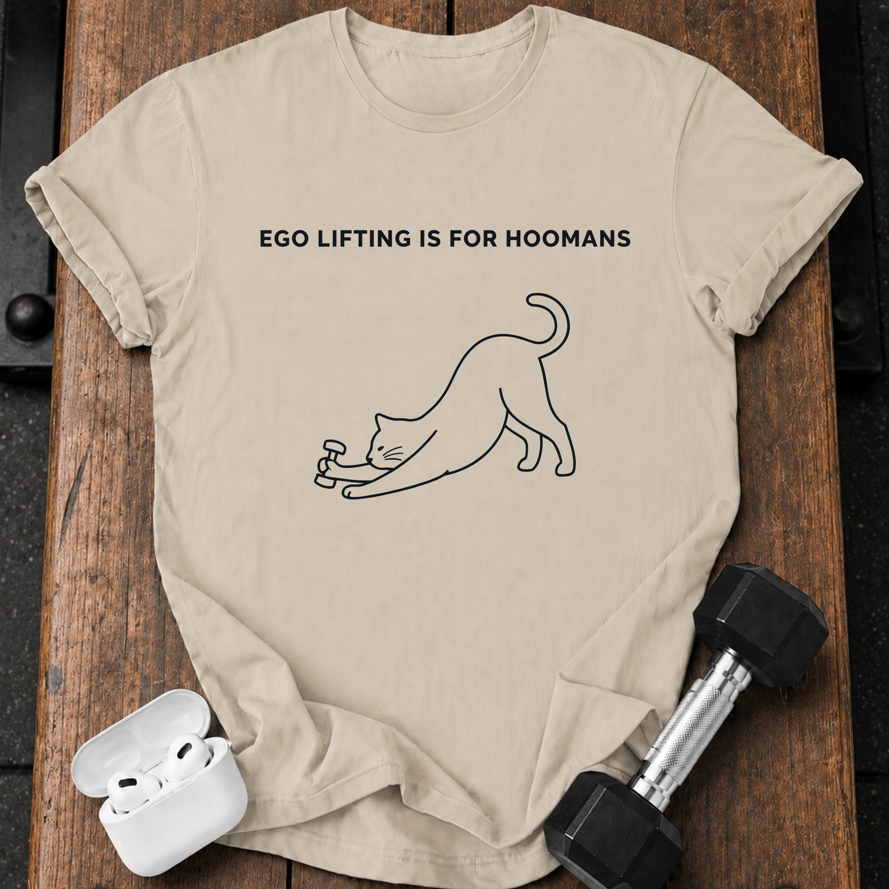 Hoomans Ego Lifting T-Shirt
