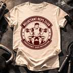 Reluctant Reps Club T-Shirt