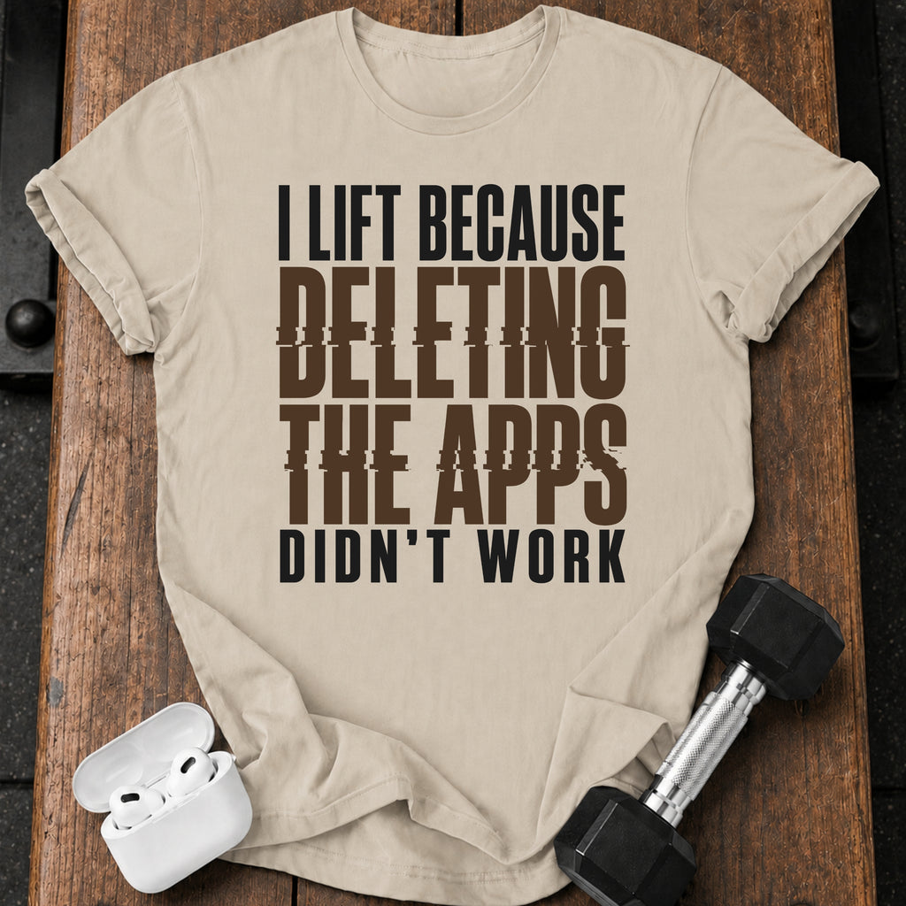 Deleting Apps Failed T-Shirt