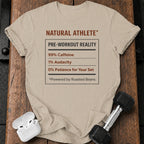 Pre Workout Reality T-Shirt