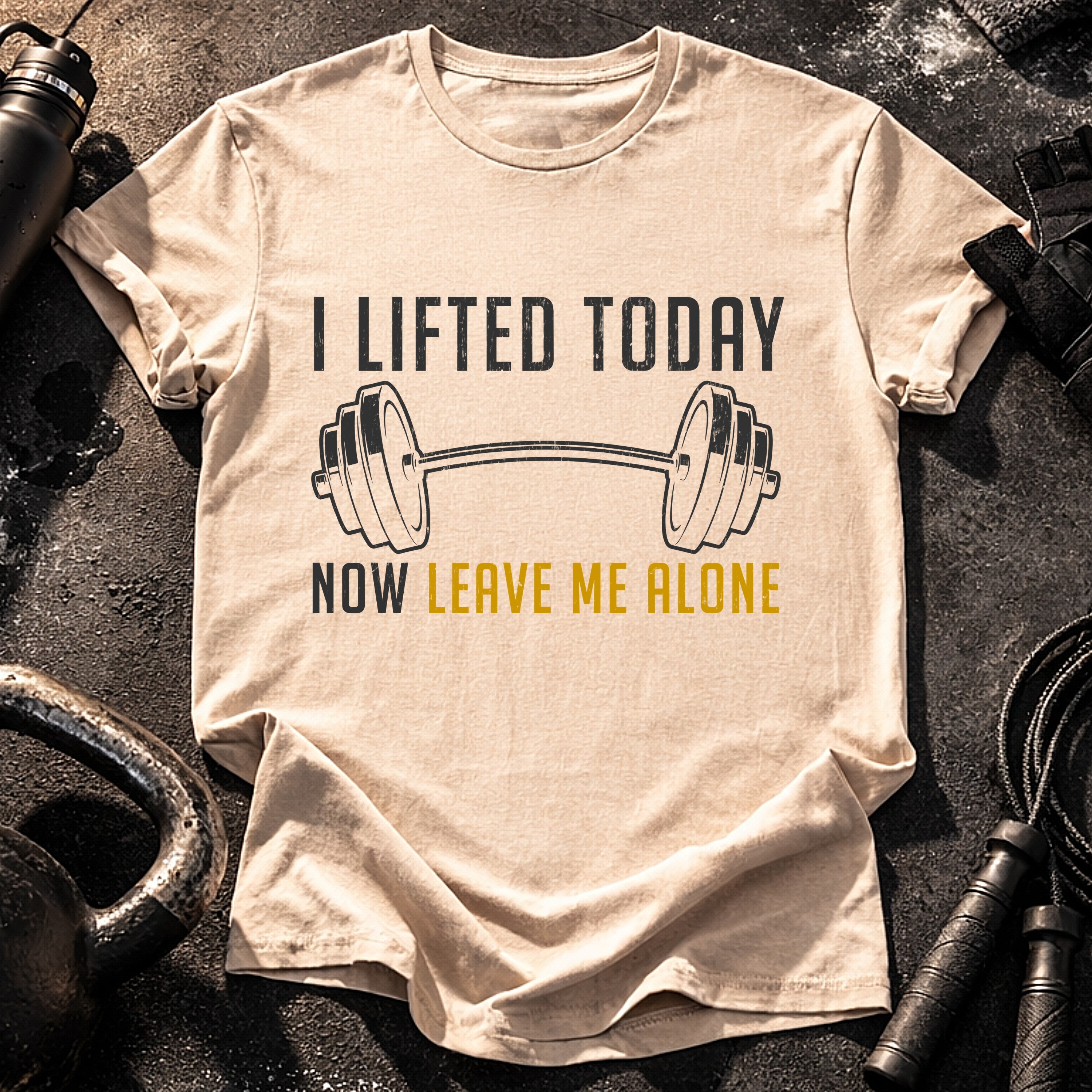 Lifted Today Leave Me T-Shirt