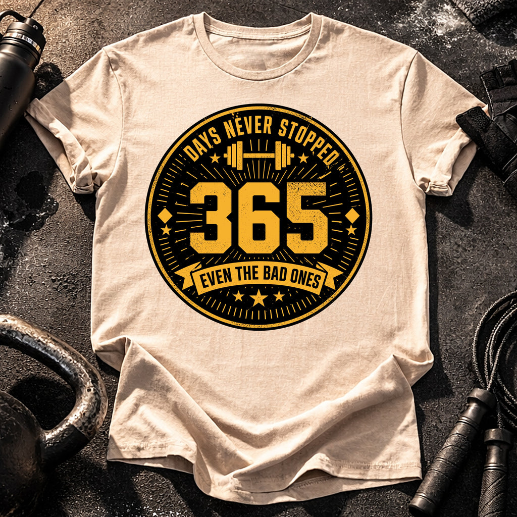 Days Never Stopped T-Shirt
