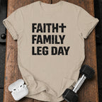 Faith Family Leg Day T-Shirt