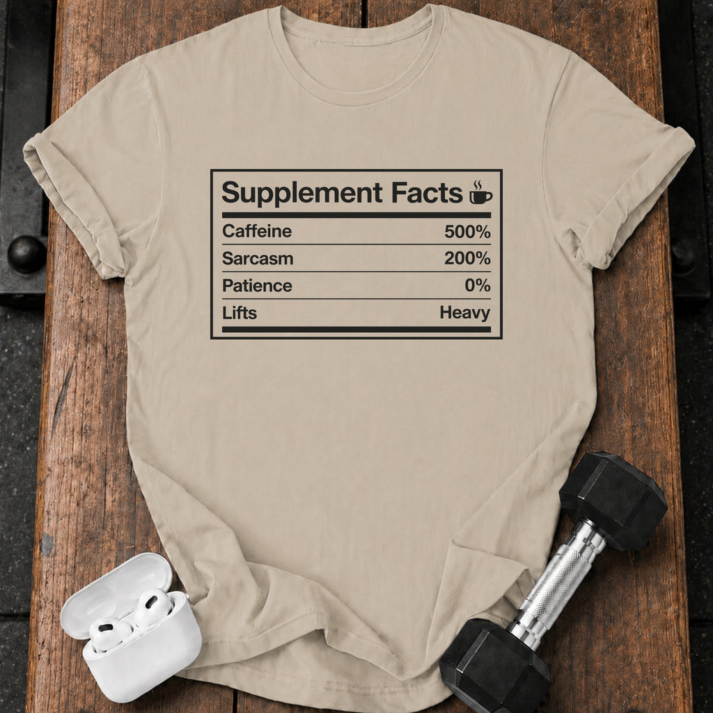 Supplement Facts Gym T-Shirt
