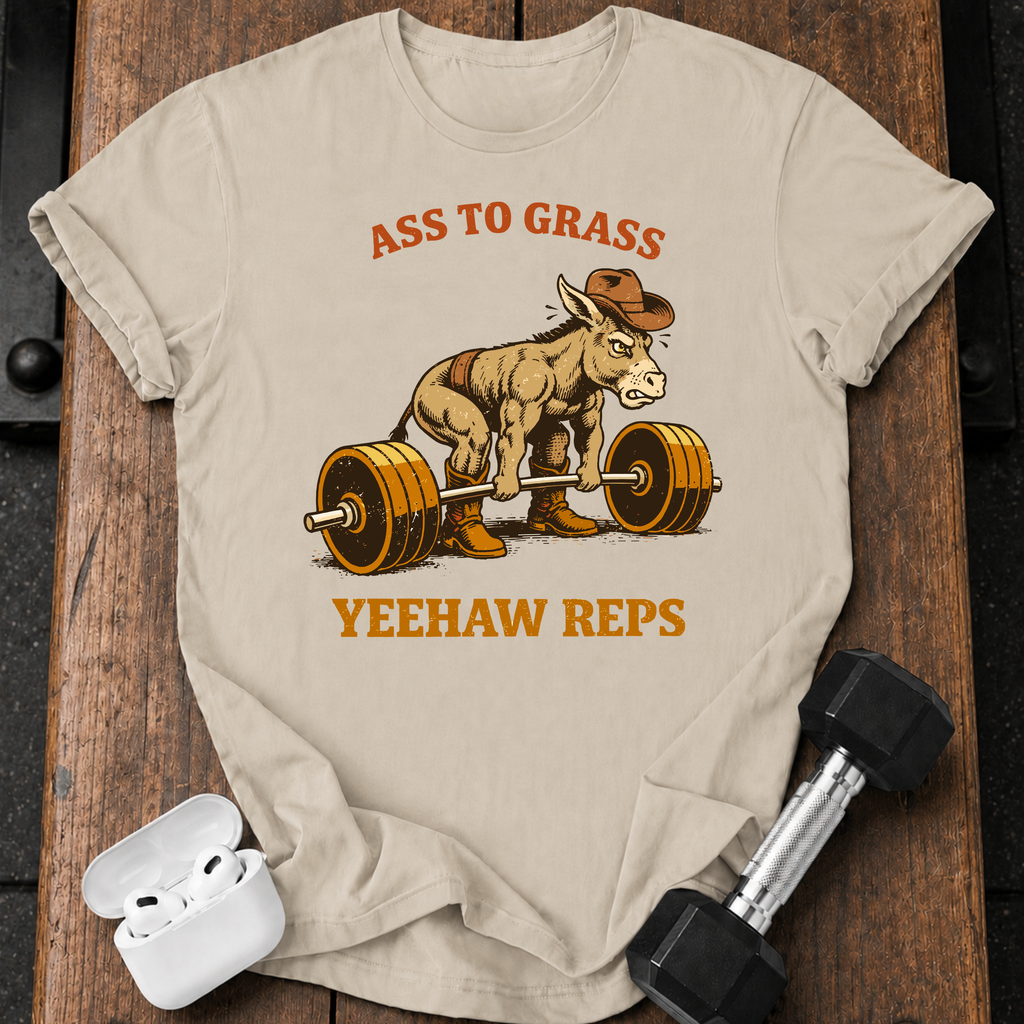 Ass To Grass T-Shirt