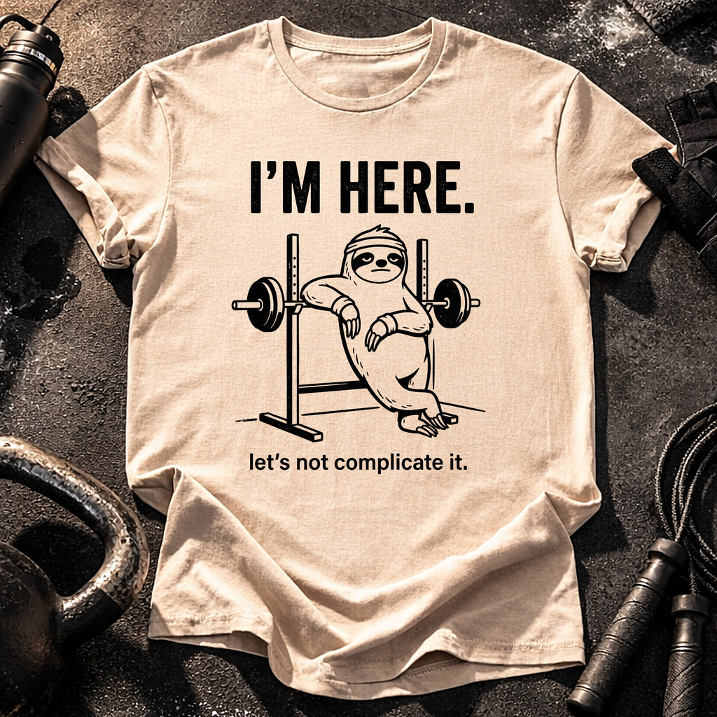 I’m Here T-Shirt