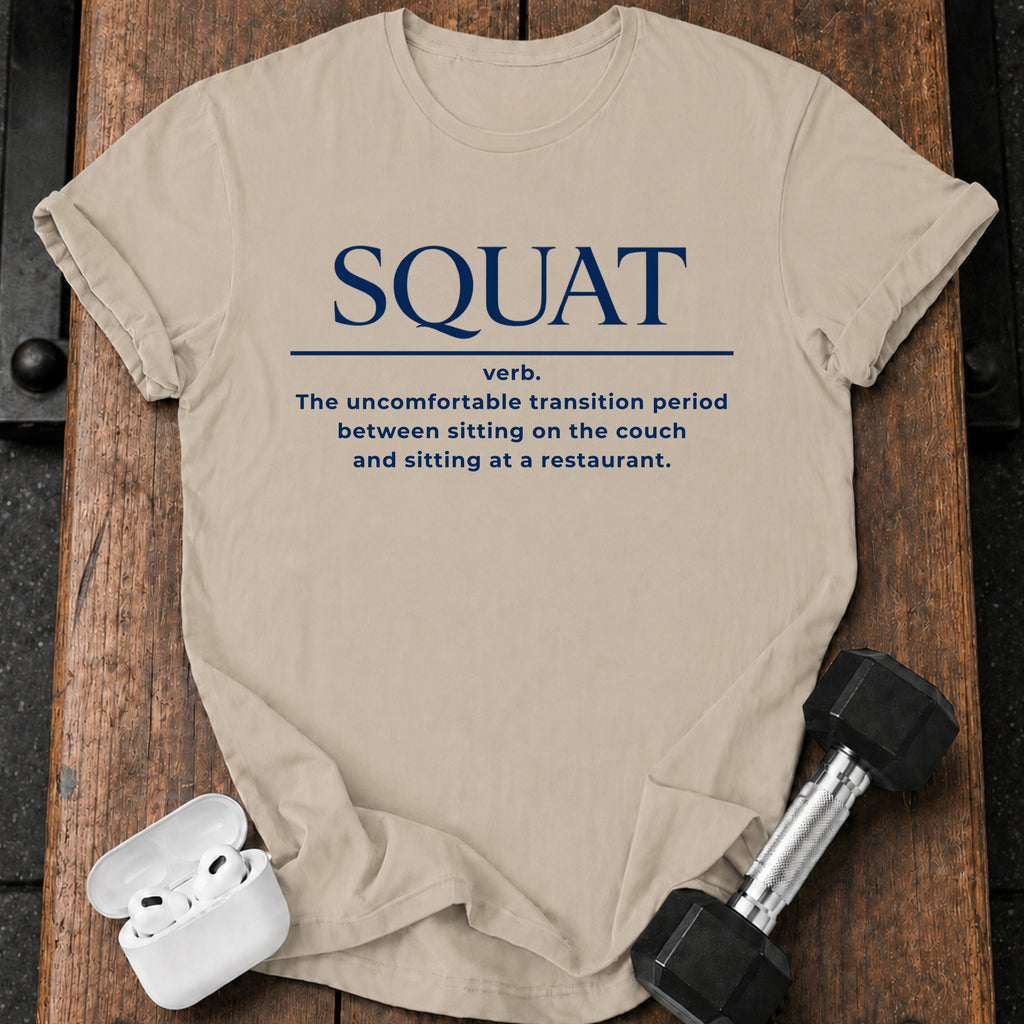 Squat Definition Gym T-Shirt