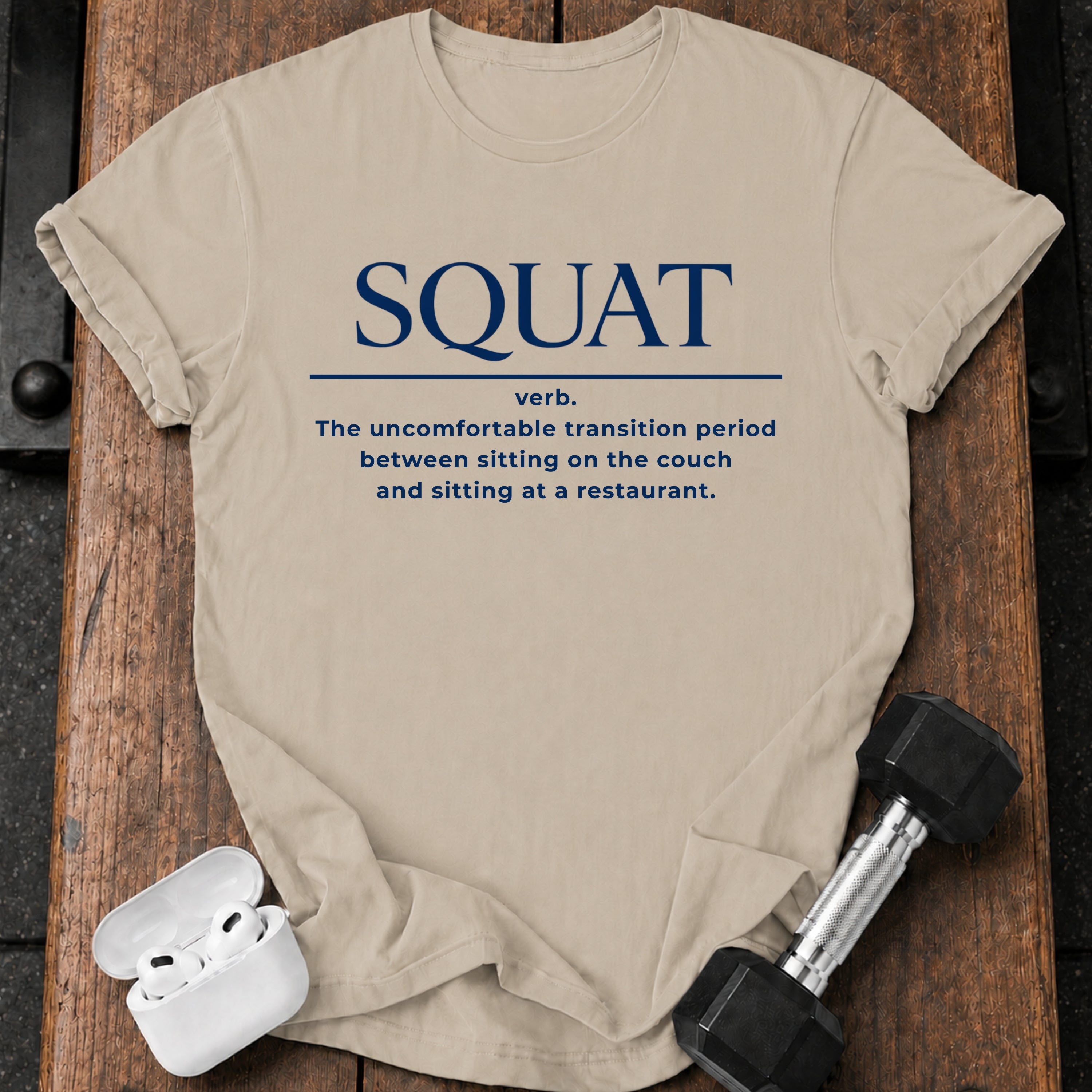 Squat Definition Gym T-Shirt