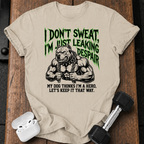I Don’t Sweat T-Shirt