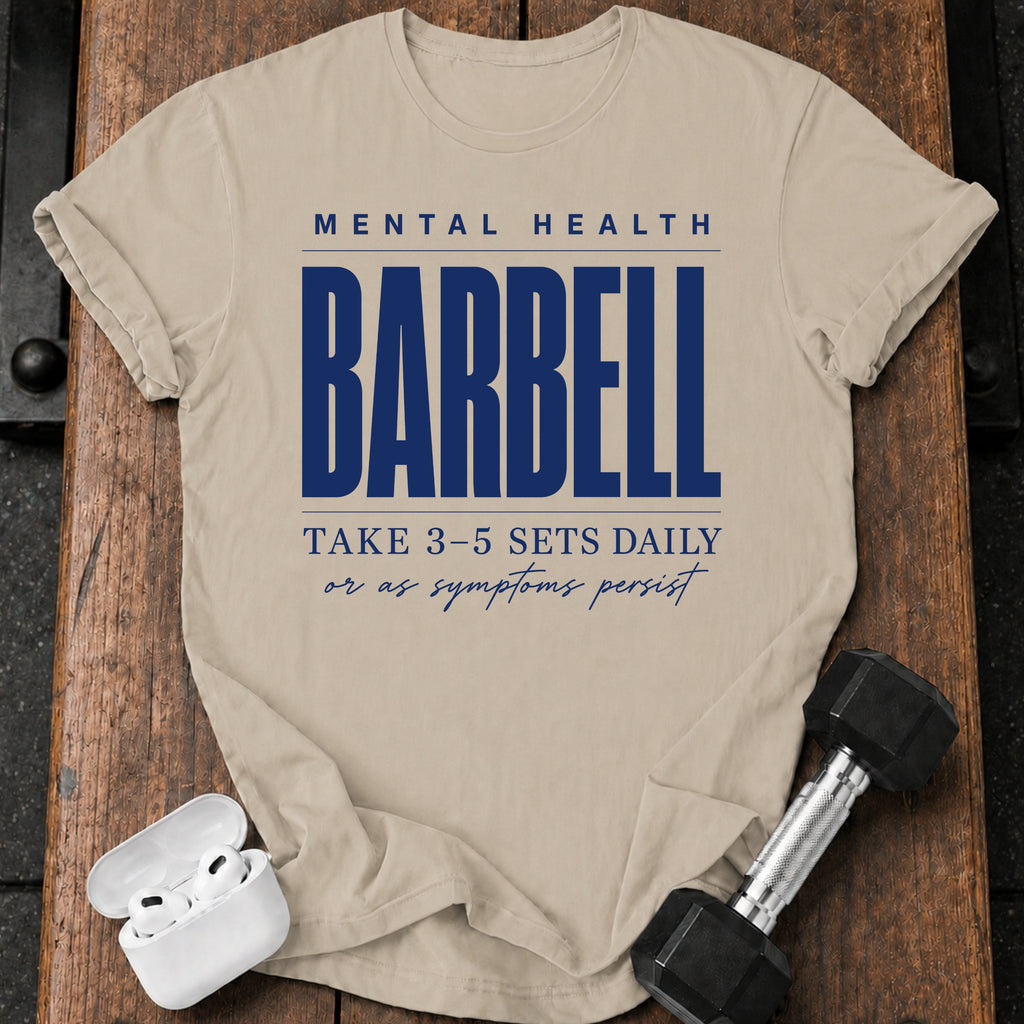 Mental Health Barbell T-Shirt