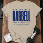 Mental Health Barbell T-Shirt