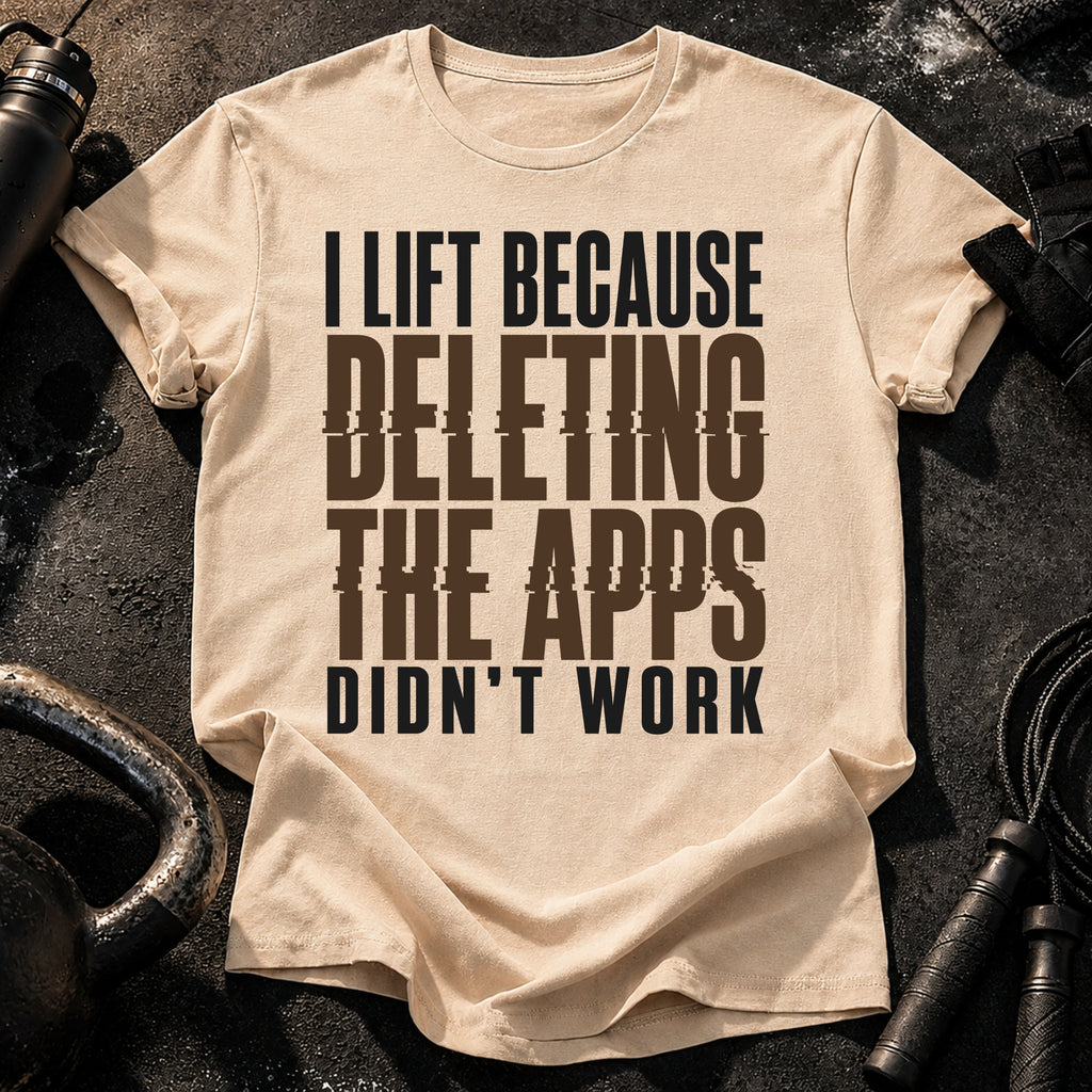 Deleting Apps Failed T-Shirt