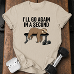 Go Again In A Second T-Shirt