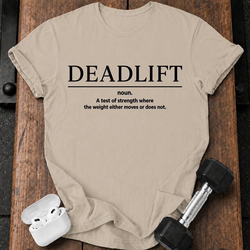 Deadlift Definition T-Shirt