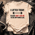 Don’t Ask Me T-Shirt