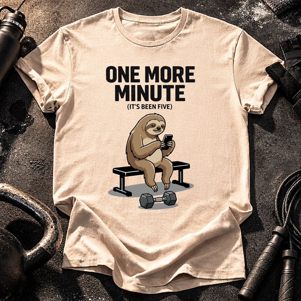 One More Minute T-Shirt