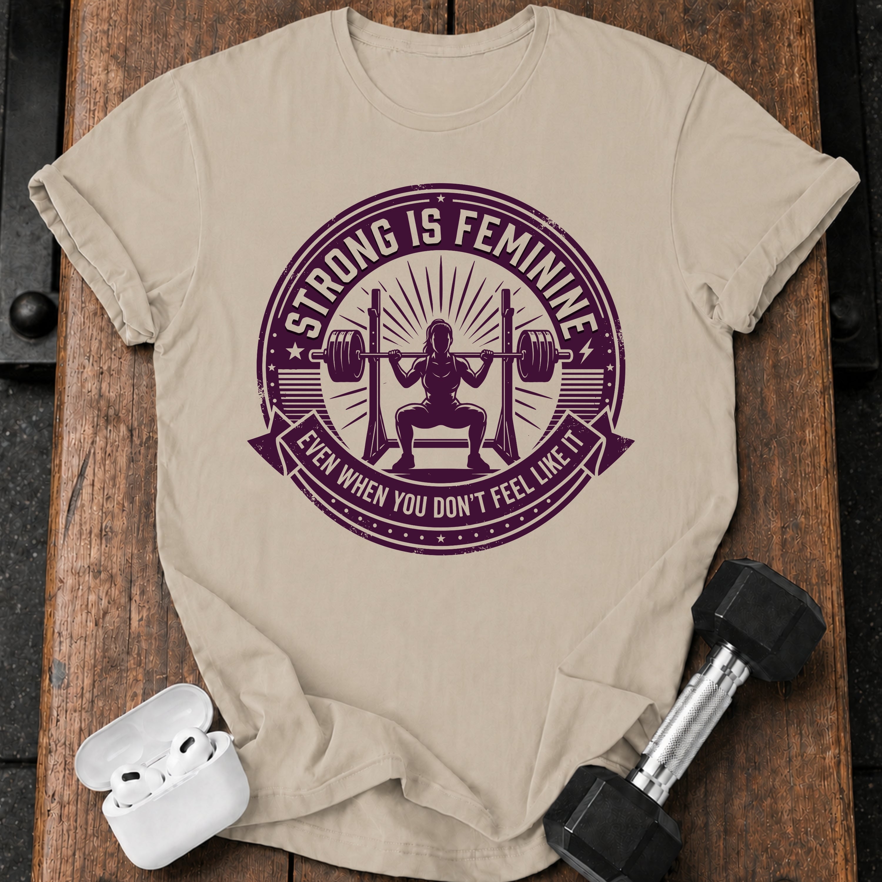 Strong Is Feminine Workout T-Shirt