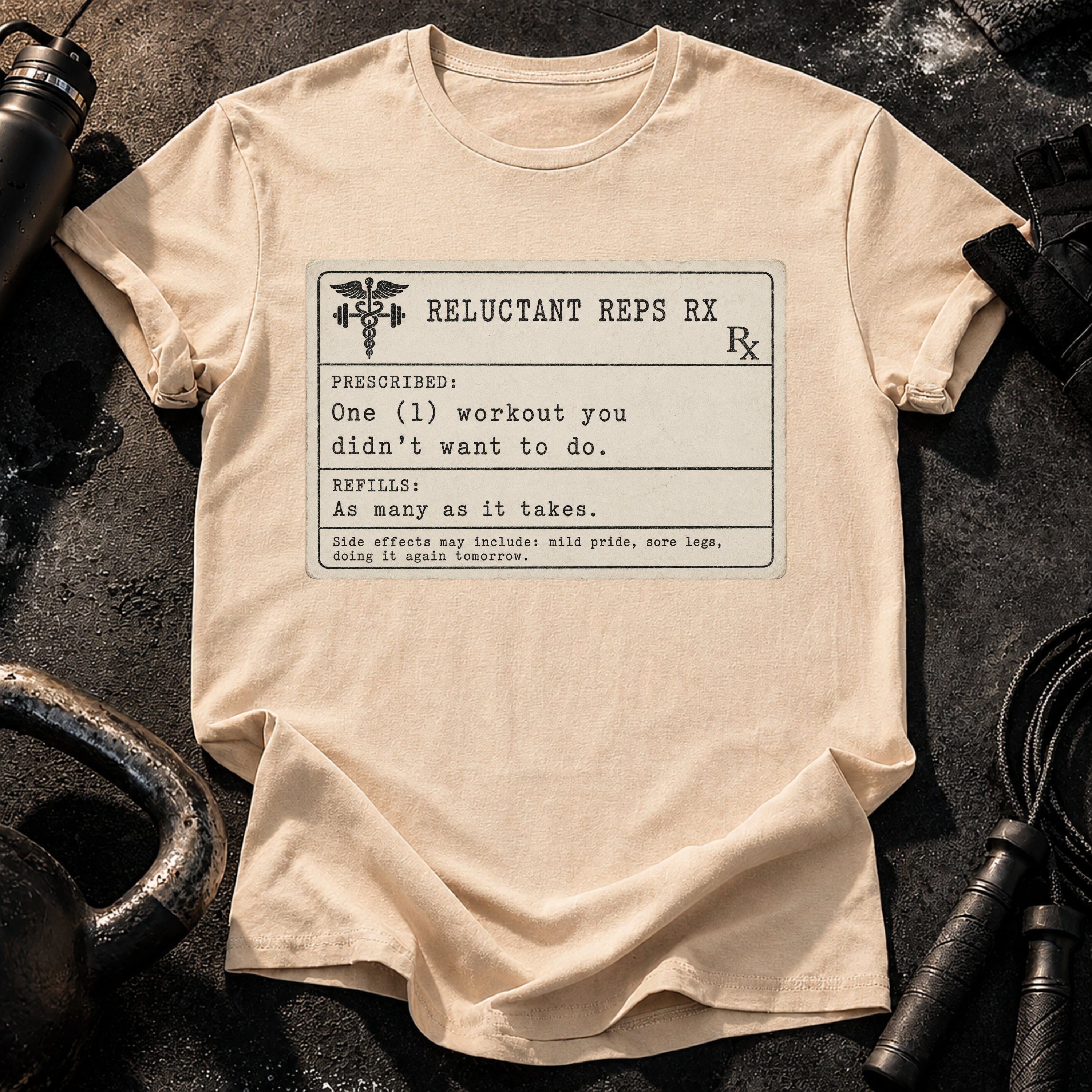 Prescription Workout T-Shirt
