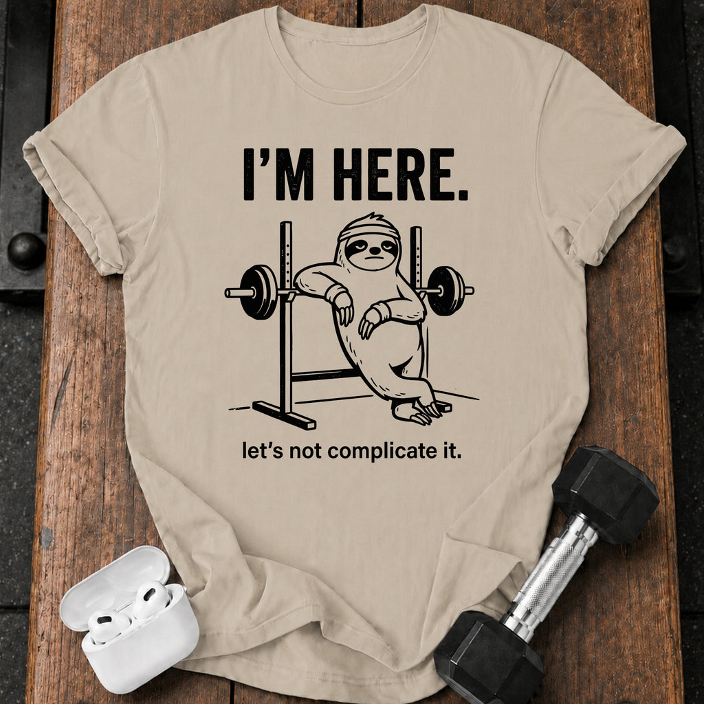 I’m Here T-Shirt