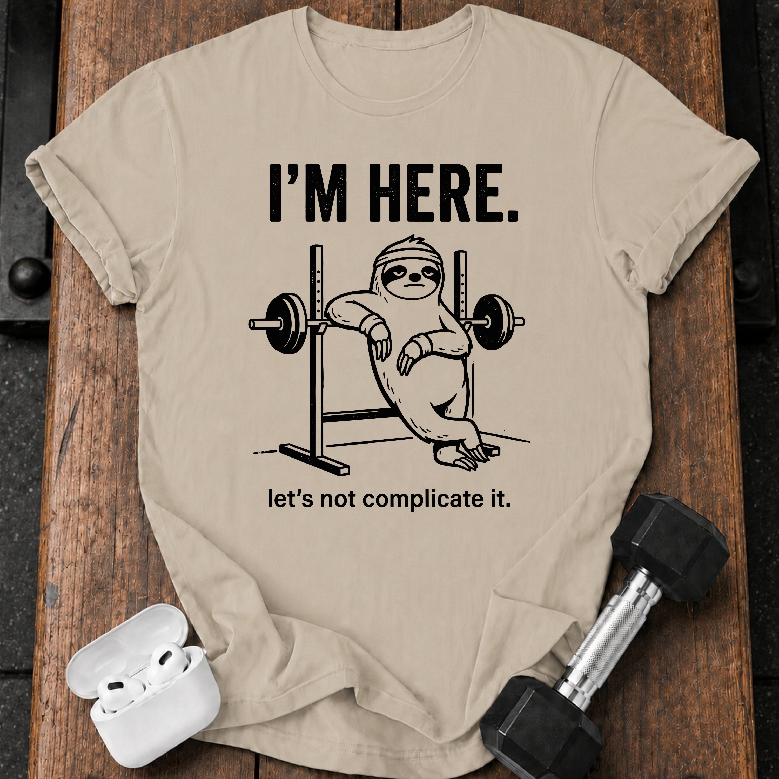 I’m Here T-Shirt