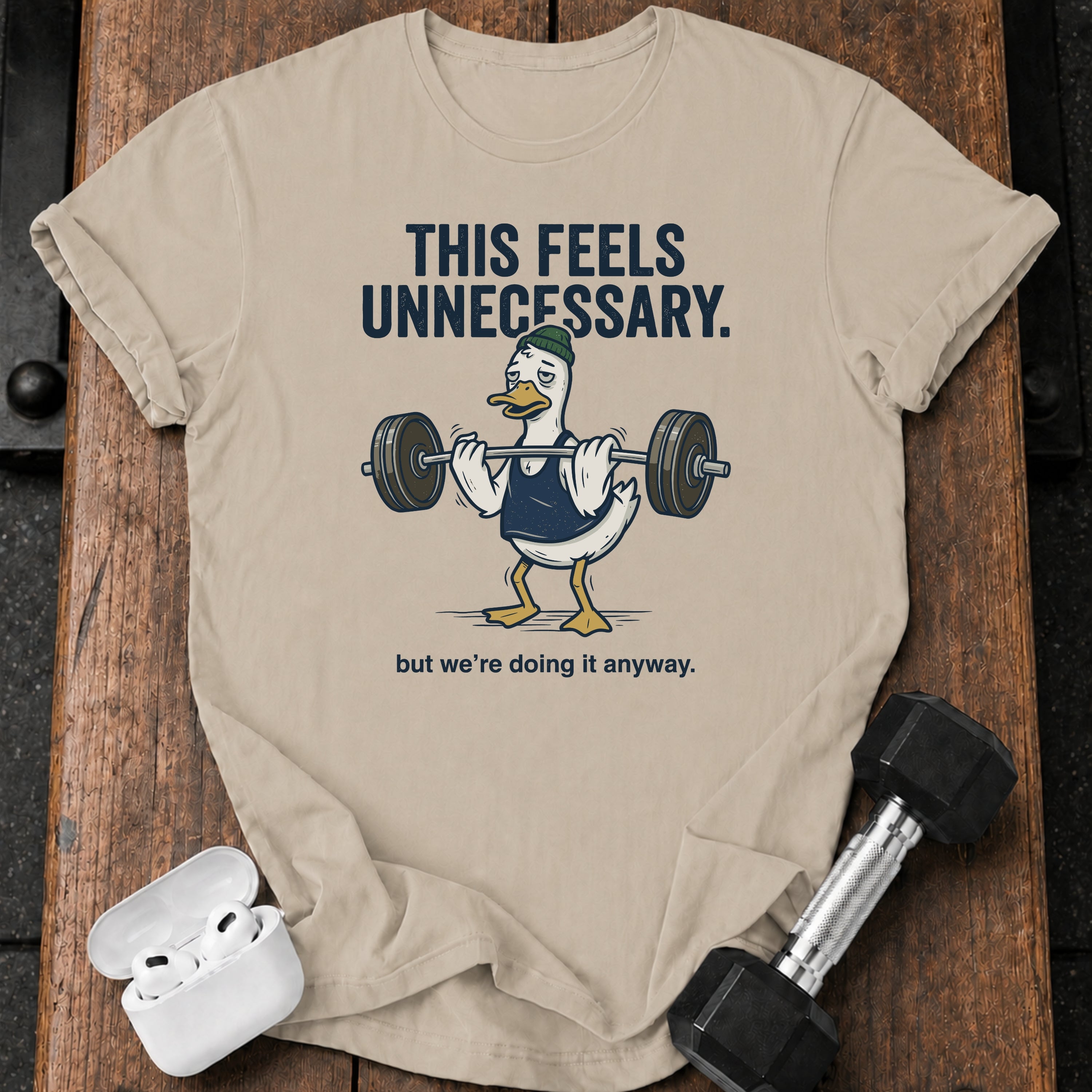 This Feels Unnecessary T-Shirt