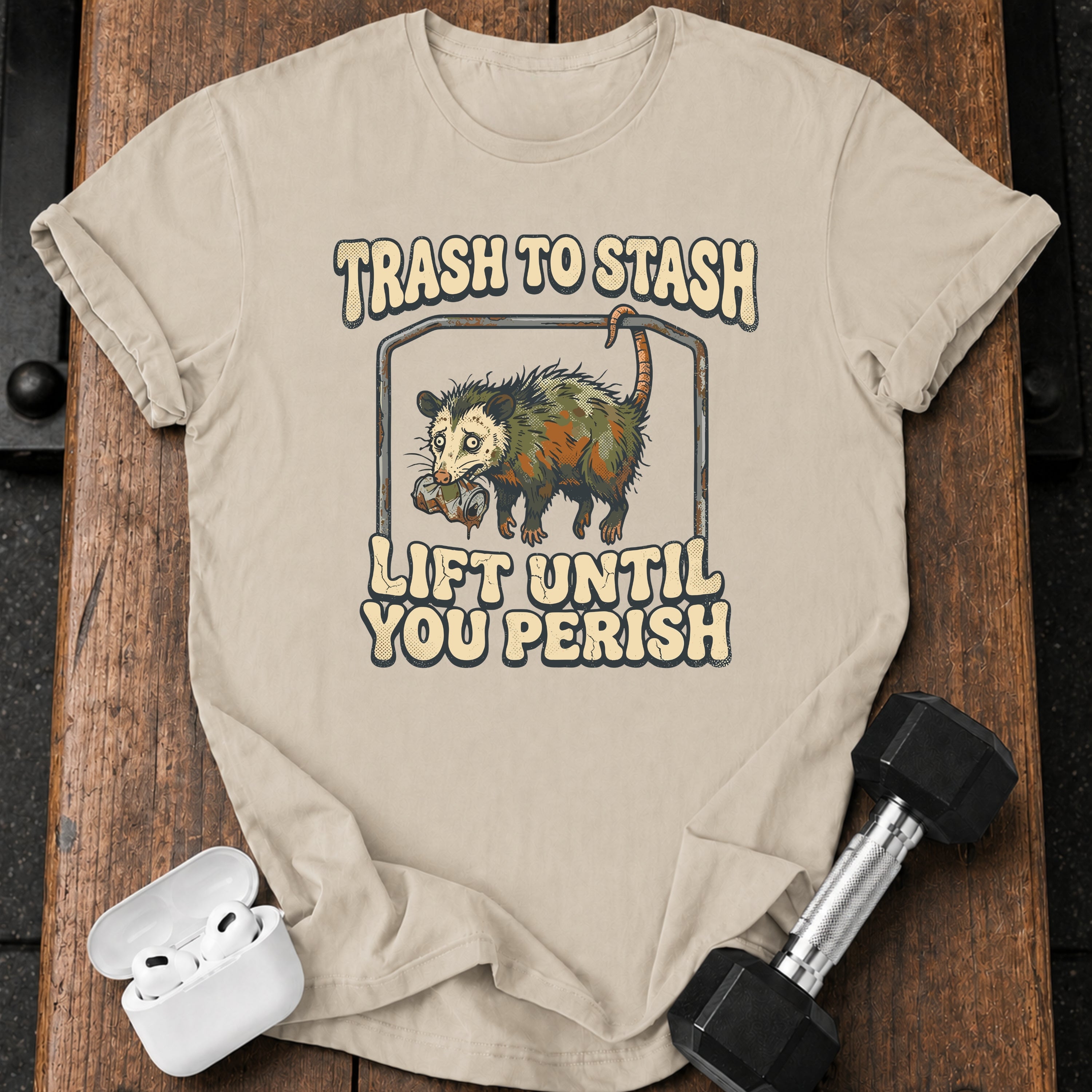 Lift Until Perish T-Shirt