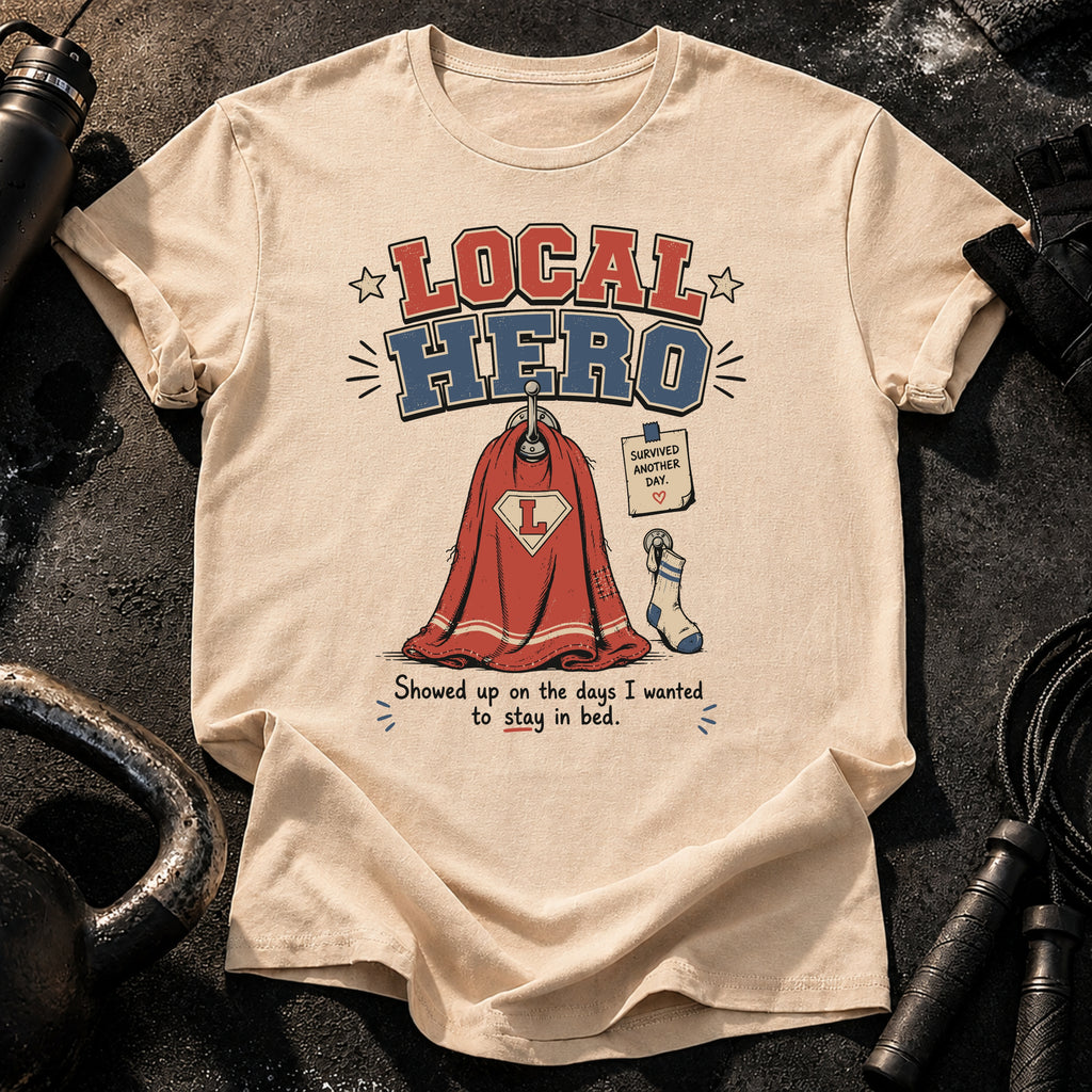 Local Hero T-Shirt