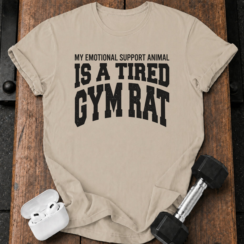 Tired Gym Rat T-Shirt
