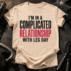 Complicated Leg Day T-Shirt
