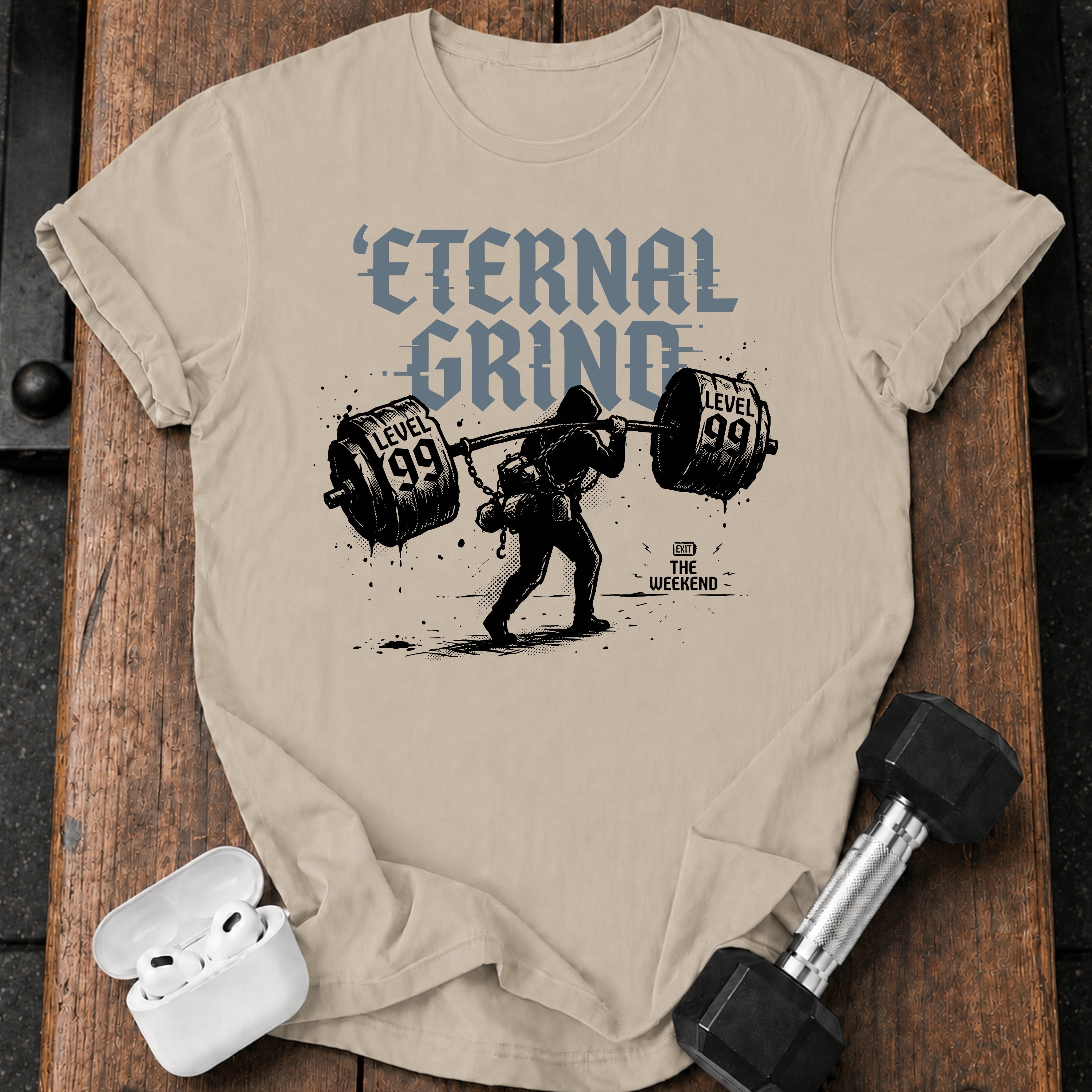 Eternal Grind Level 99 T-Shirt