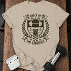 ORDER OF NO EXCUSES T-Shirt
