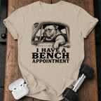 Bench Press Appointment T-Shirt