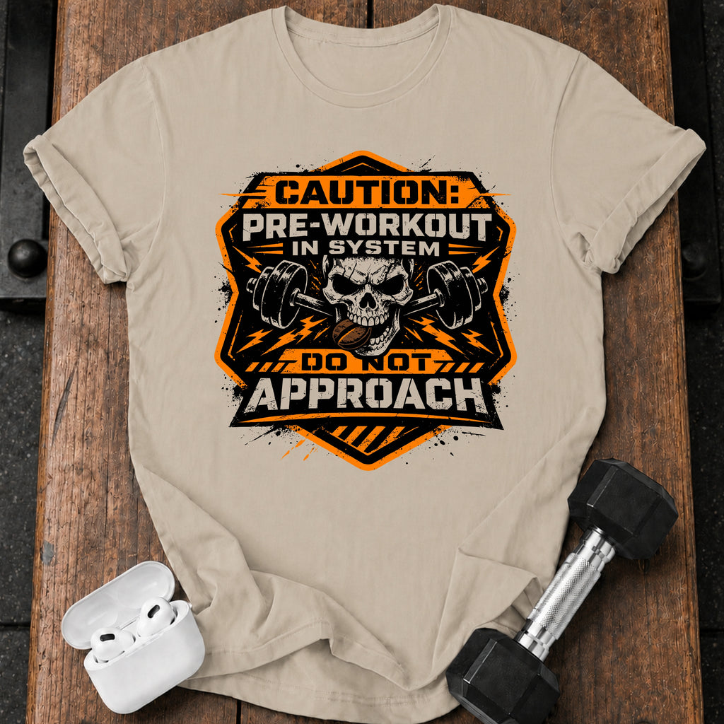 Pre Workout Warning T-Shirt