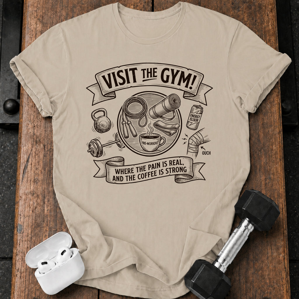 Visit The Gym T-Shirt