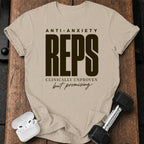 Anti-Anxiety Reps T-Shirt
