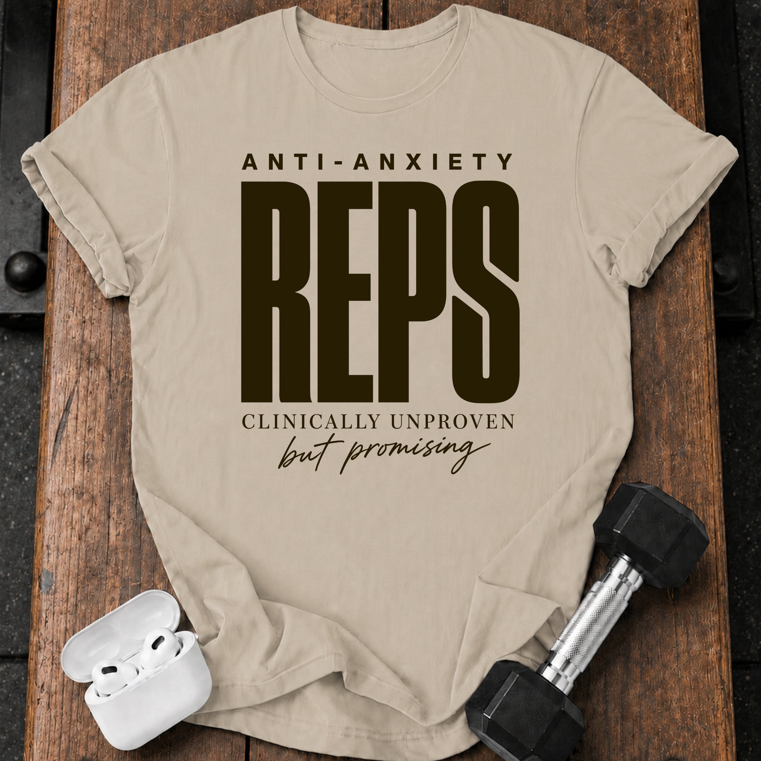 Anti-Anxiety Reps T-Shirt