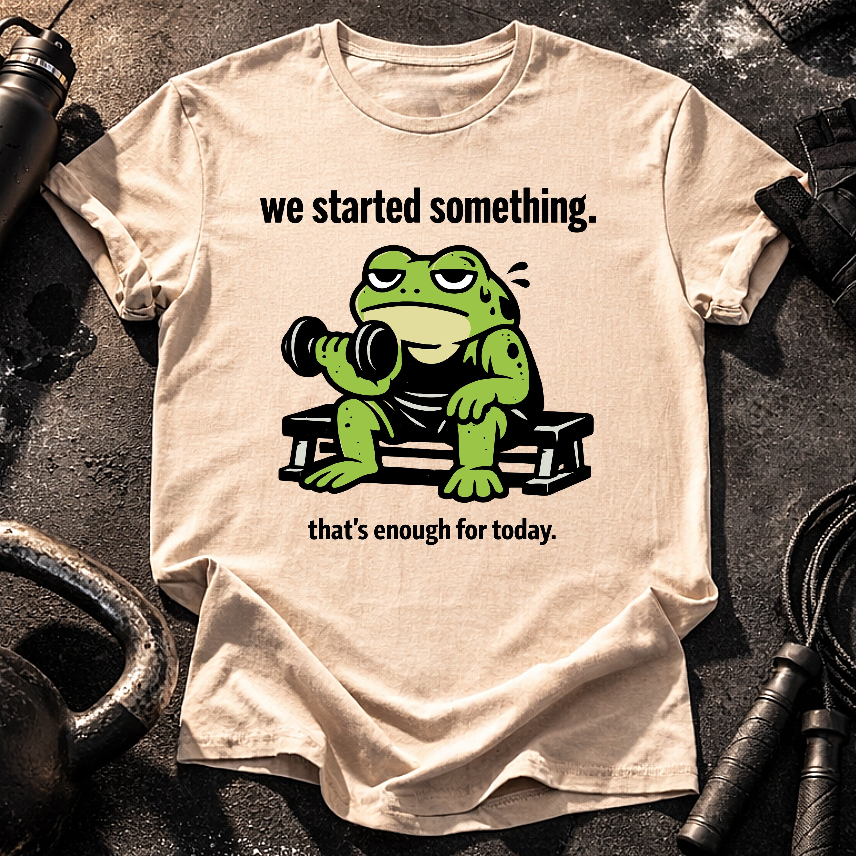 We Started Something T-Shirt