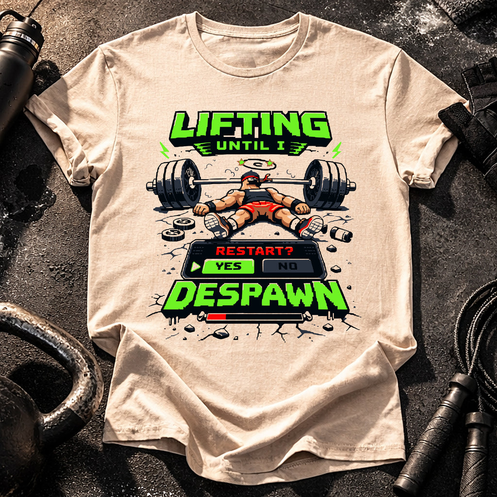 Lifting Until Despawn T-Shirt