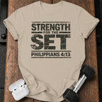 Strength for the Set T-Shirt