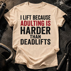 Adulting Hits Hard T-Shirt